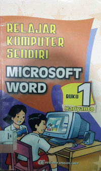Image of Belajar Komputer Sendiri : Microsoft Word