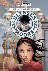 Image of ULYSSES MOORE DESA YANG SEKARAT