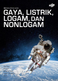 Image of ENSIKLOPEDIA SAINS GAYA, LISTRIK, LOGAM, DAN NONLOGAM