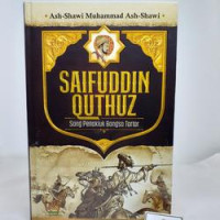 Image of Saifuddin Quthuz : Sang Penakluk Bangsa Tartar