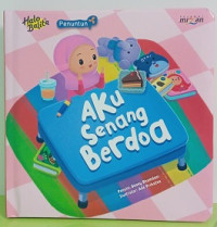Image of Aku Senang Berdoa