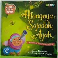 Image of Hilangnya Sajadah Ayah : Cerita Berima untuk Mengenal Islam
