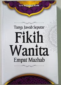 Image of Tanya Jawab Seputar Fikih Wanita Empat Mazhab