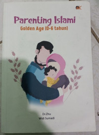 Image of Parenting Islami : Golden Age (0-6 tahun)