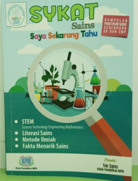 Image of SYKAT : Sains Saya Sekarang Tahu: Kumpulan Praktikum Sains Sederhana sd Dan SMP
