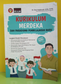 Image of Kurikulum Merdeka  dan Paradigma Pembelajaran Baru