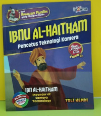 Image of Ibnu Al Haitham : Pencetus Teknologi Kamera : Seri Ilmuwan Muslim yang Dikagumi Dunia