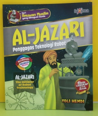 Image of Al Jazari : Penggagas Teknologi Robot : Seri Ilmuwan Muslim yang Dikagumi Dunia