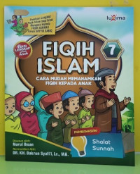 Image of Fiqih Islam : Cara Mudah Memahamkan Fiqih Kepada AnaK : 7