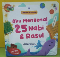 Image of Aku Mengenal 25 Nabi & Rasul : Cerita Berirama