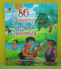 Image of 86 Dongeng Ternama Indonesia