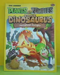 Image of Plants vs Zombies Komik Dinosaurus : Persatuan Kungfu