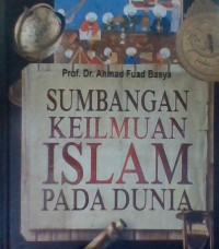 Image of Sumbangan Keilmuan Islam Pada Dunia