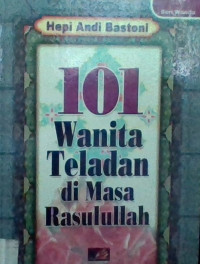 Image of 101 Wanita Teladan di Masa Rasulullah