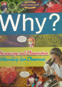 Image of Why ; Mikroskop dan Observasi
