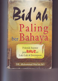 Image of Bid'ah paling berbahaya